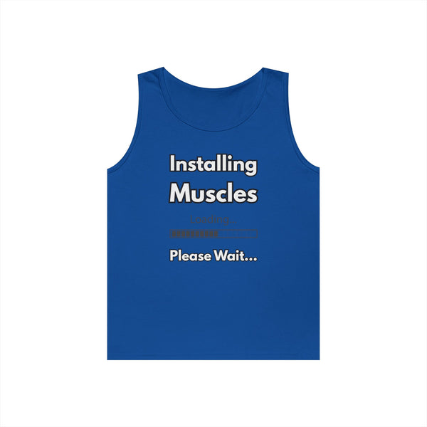 Installing Muscles Tank Top — Funny Gym Workout Shirt