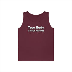 Tank Top — “Your Body Is Your Resume” Motivational Graphic Tank