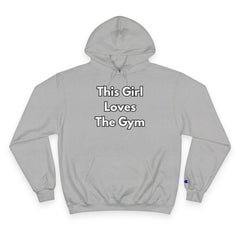 This Girl Loves The Gym Hoodie