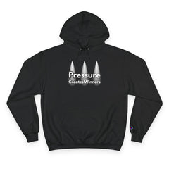 Hoodie — "Pressure Creates Winners" Motivational Champion Hoodie