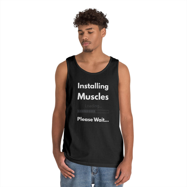Installing Muscles Tank Top — Funny Gym Workout Shirt