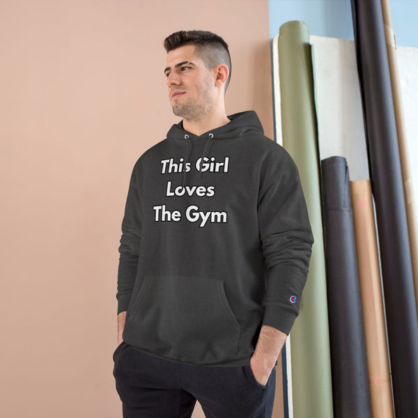 This Girl Loves The Gym Hoodie