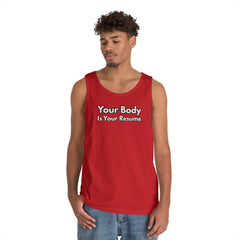 Tank Top — “Your Body Is Your Resume” Motivational Graphic Tank