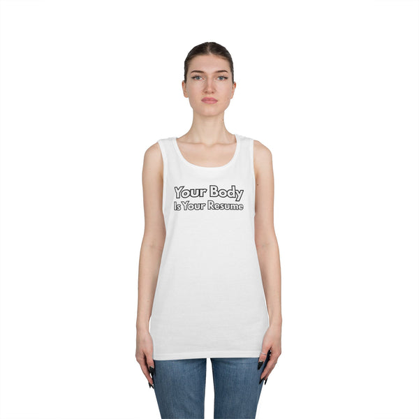 Tank Top — “Your Body Is Your Resume” Motivational Graphic Tank