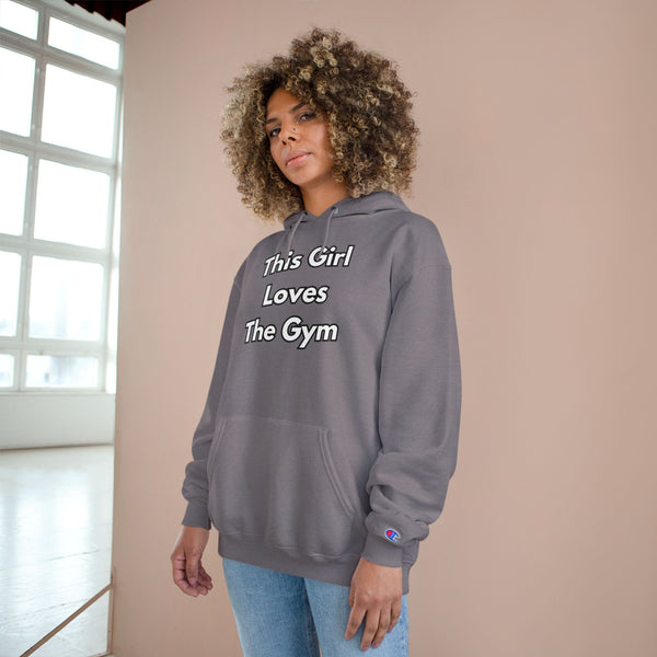 This Girl Loves The Gym Hoodie