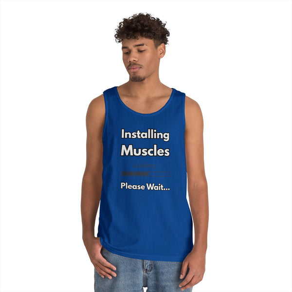 Installing Muscles Tank Top — Funny Gym Workout Shirt