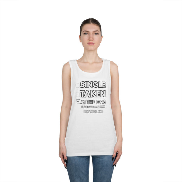 Gym-First Tank Top — "Single, Taken, At The Gym" Casual Workout Tank