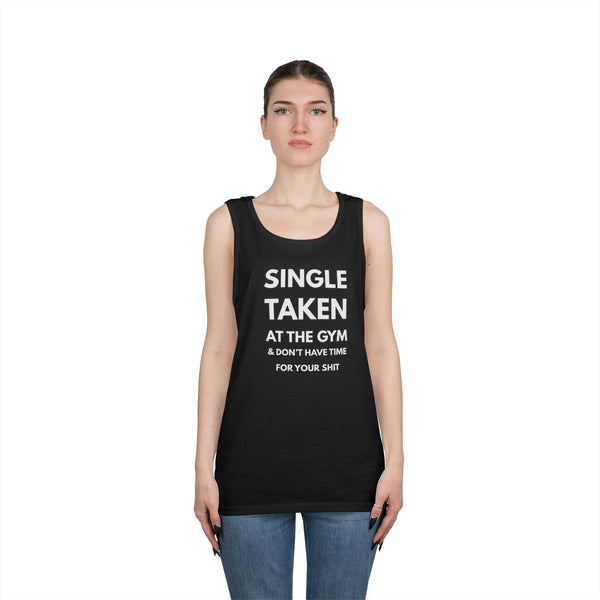 Gym-First Tank Top — "Single, Taken, At The Gym" Casual Workout Tank