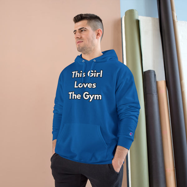 This Girl Loves The Gym Hoodie