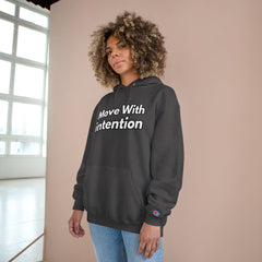 Move With Intention Hoodie — Motivational White Champion Pullover