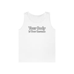Tank Top — “Your Body Is Your Resume” Motivational Graphic Tank