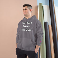 This Girl Loves The Gym Hoodie