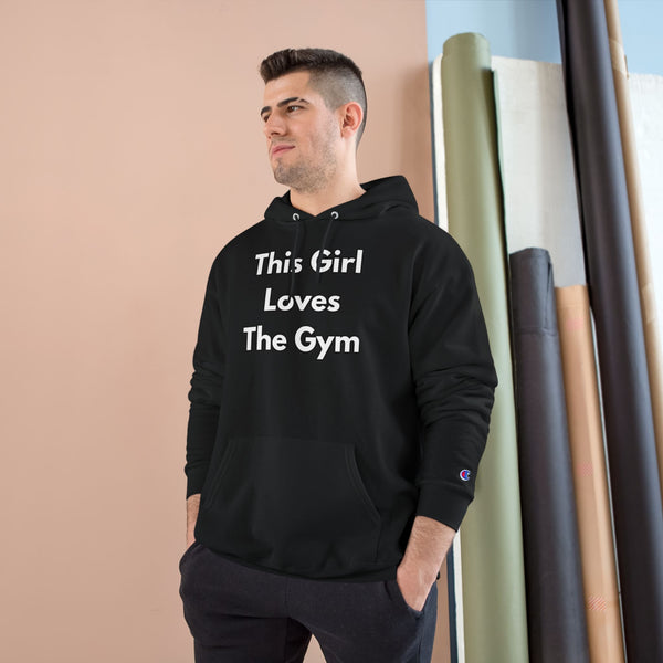 This Girl Loves The Gym Hoodie