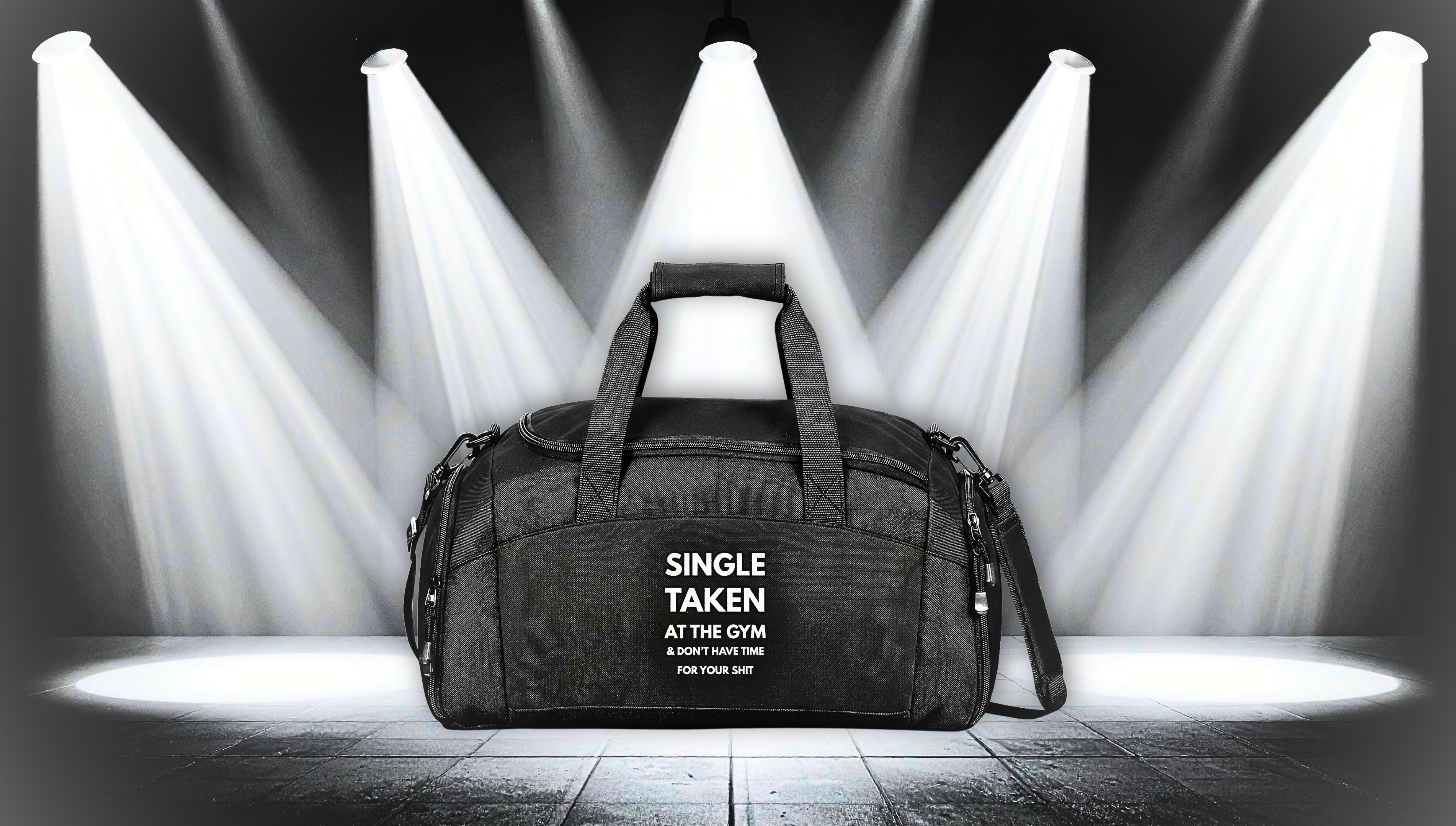 Gym Bag — "Single Taken at the Gym" Duffel for Workout Lovers