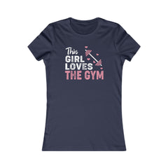 Gym Love Women's Favorite Tee - Motivational Fitness Shirt