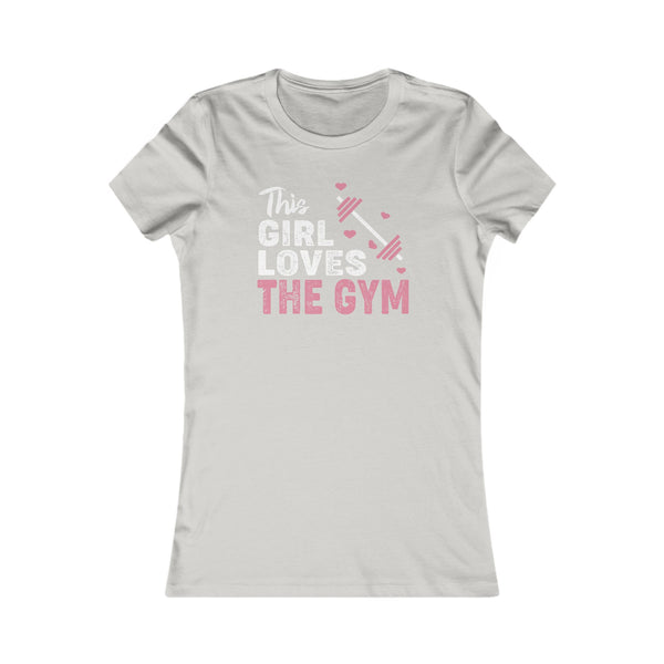 Gym Love Women's Favorite Tee - Motivational Fitness Shirt