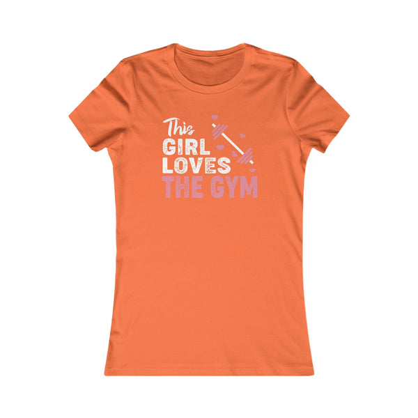 Gym Love Women's Favorite Tee - Motivational Fitness Shirt