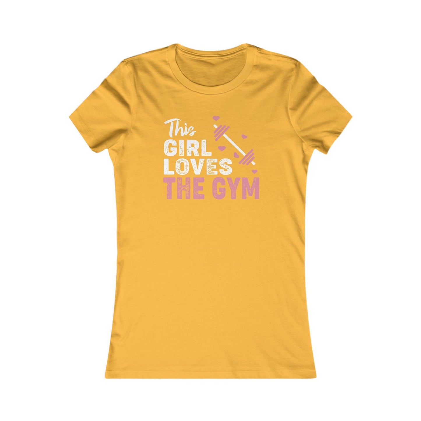 Gym Love Women's Favorite Tee - Motivational Fitness Shirt