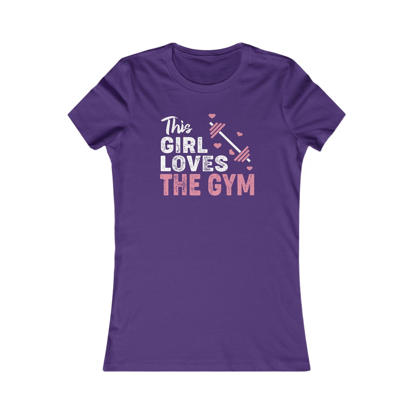 Gym Love Women's Favorite Tee - Motivational Fitness Shirt