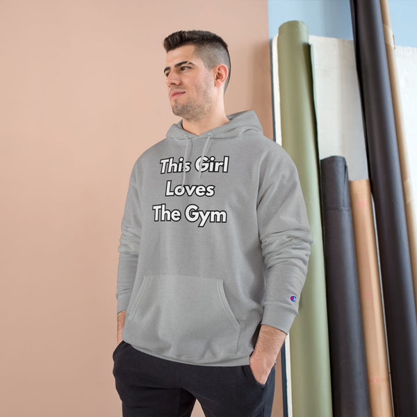 This Girl Loves The Gym Hoodie