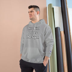 This Girl Loves The Gym Hoodie