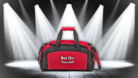 Bet On Yourself Gym Bag — Motivational Workout Duffel