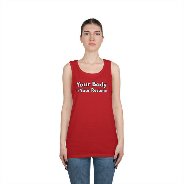 Tank Top — “Your Body Is Your Resume” Motivational Graphic Tank