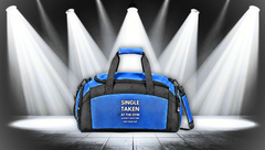 Gym Bag — "Single Taken at the Gym" Duffel for Workout Lovers