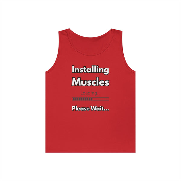 Installing Muscles Tank Top — Funny Gym Workout Shirt