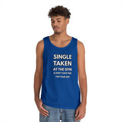 Gym-First Tank Top — "Single, Taken, At The Gym" Casual Workout Tank