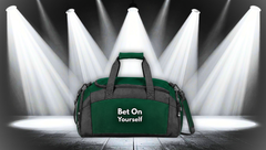 Bet On Yourself Gym Bag — Motivational Workout Duffel