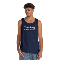 Tank Top — “Your Body Is Your Resume” Motivational Graphic Tank