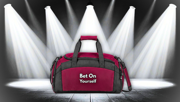 Bet On Yourself Gym Bag — Motivational Workout Duffel