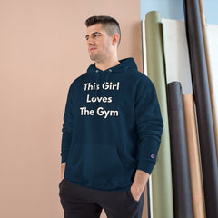 This Girl Loves The Gym Hoodie
