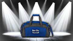 Bet On Yourself Gym Bag — Motivational Workout Duffel