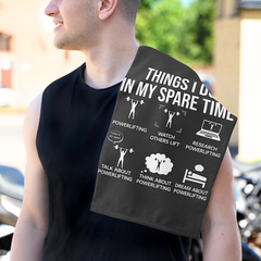 Powerlifting Rally Towel — “Things I Do in My Spare Time” 11x18